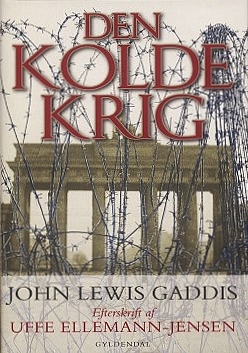 john-lewis-gaddis-2006-den-kolde-krig-indbundet-bog